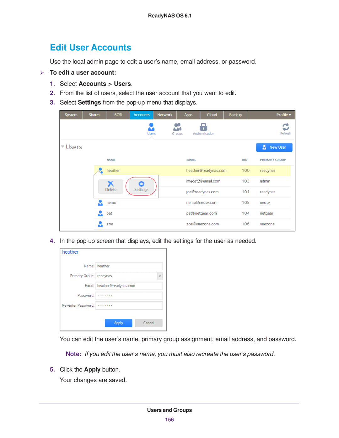 NETGEAR READYNAS 314, READYNAS 716X, READYNAS 516 Edit User Accounts,  To edit a user account Select Accounts Users 