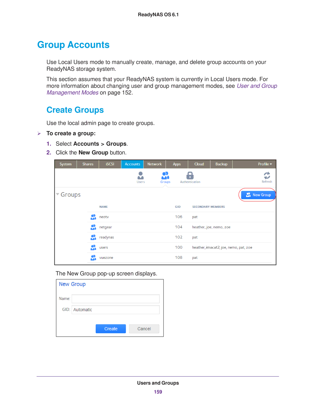 NETGEAR EDA 500, READYNAS 716X, READYNAS 516 Group Accounts, Create Groups,  To create a group Select Accounts Groups 