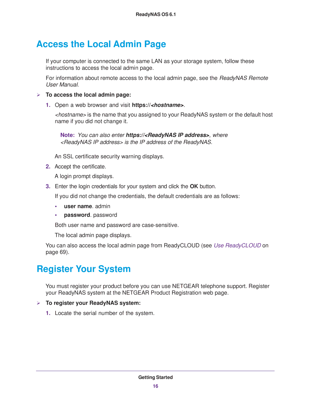 NETGEAR READYNAS 716X, EDA 500 Access the Local Admin, Register Your System,  To access the local admin, User name. admin 