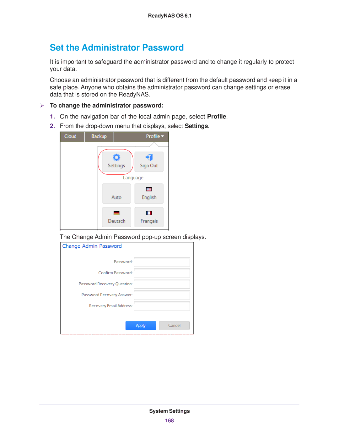 NETGEAR READYNAS 716X, READYNAS 516, READYNAS 316 Set the Administrator Password,  To change the administrator password 