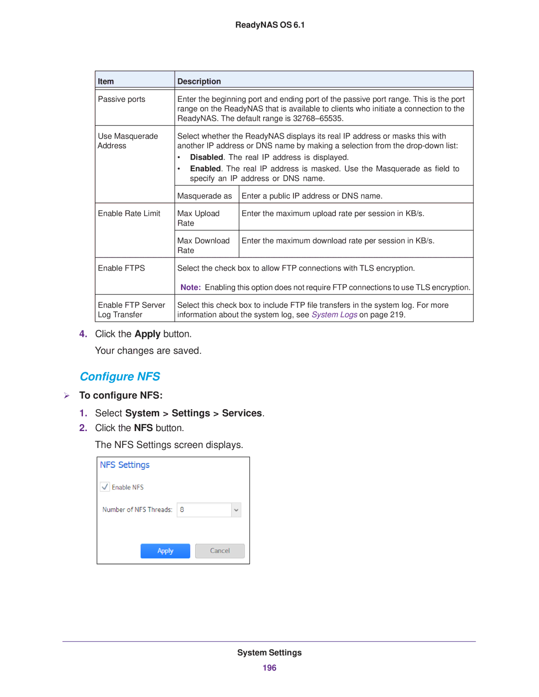 NETGEAR READYNAS 314, READYNAS 716X, READYNAS 516, EDA 500 Configure NFS,  To configure NFS Select System Settings Services 