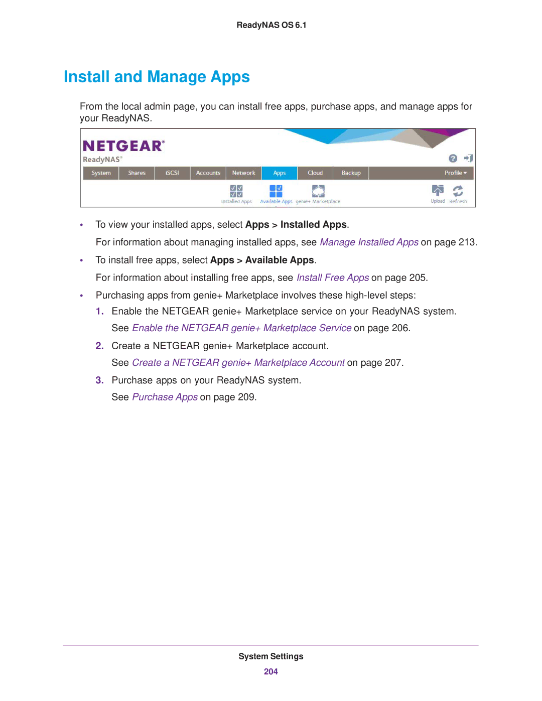 NETGEAR READYNAS 314, READYNAS 716X, READYNAS 516, READYNAS 316, READYNAS 312, READYNAS 102, EDA 500 Install and Manage Apps 