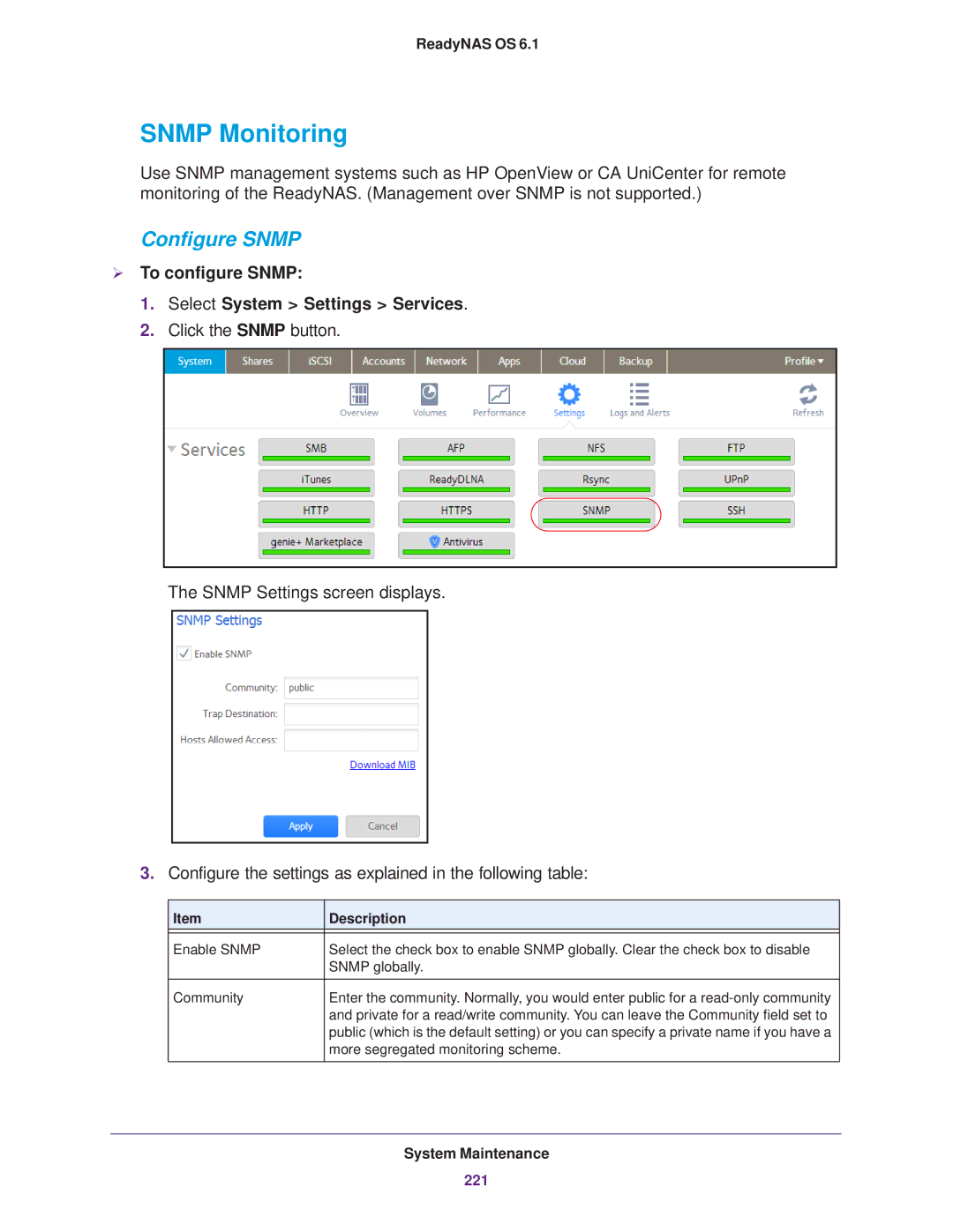 NETGEAR READYNAS 102, READYNAS 716X Snmp Monitoring, Configure Snmp,  To configure Snmp Select System Settings Services 