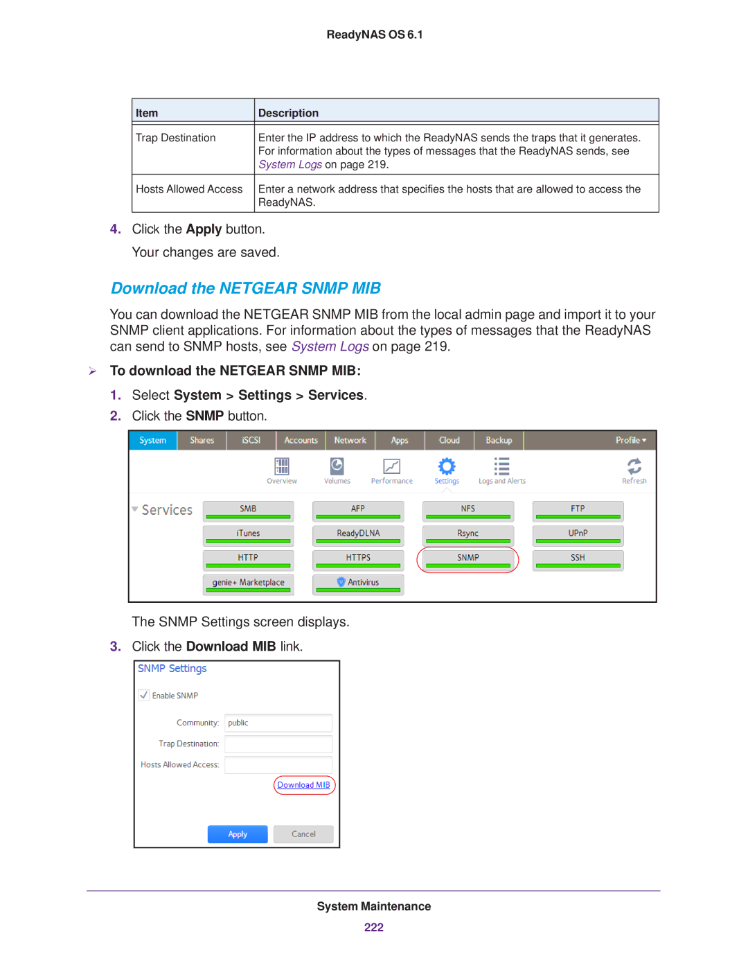 NETGEAR READYNAS 104, READYNAS 716X, READYNAS 516, READYNAS 316, READYNAS 312 Download the Netgear Snmp MIB, System Logs on 