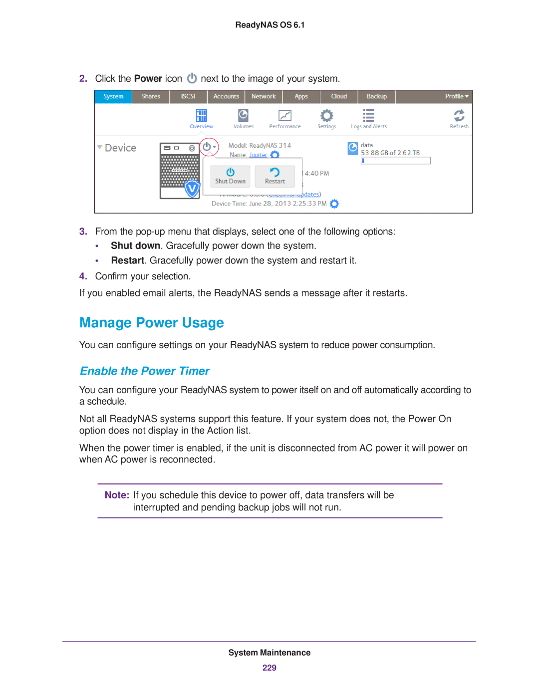 NETGEAR READYNAS 102, READYNAS 716X, READYNAS 516, READYNAS 316, READYNAS 312 Manage Power Usage, Enable the Power Timer 