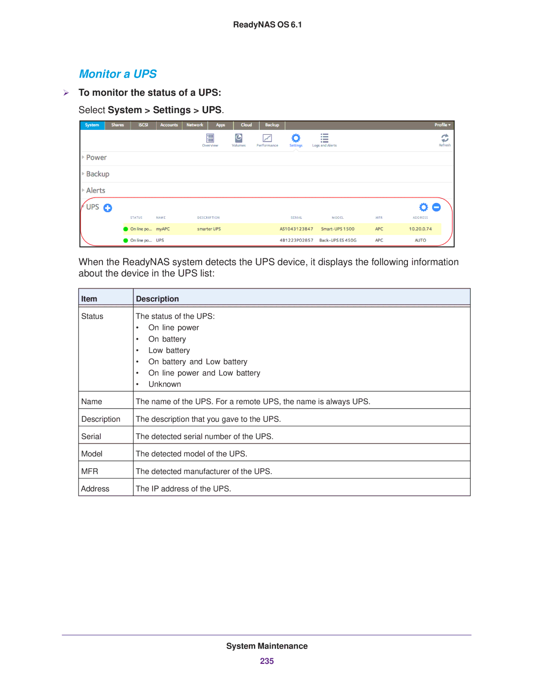 NETGEAR READYNAS 312, READYNAS 716X, EDA 500 Monitor a UPS,  To monitor the status of a UPS Select System Settings UPS 