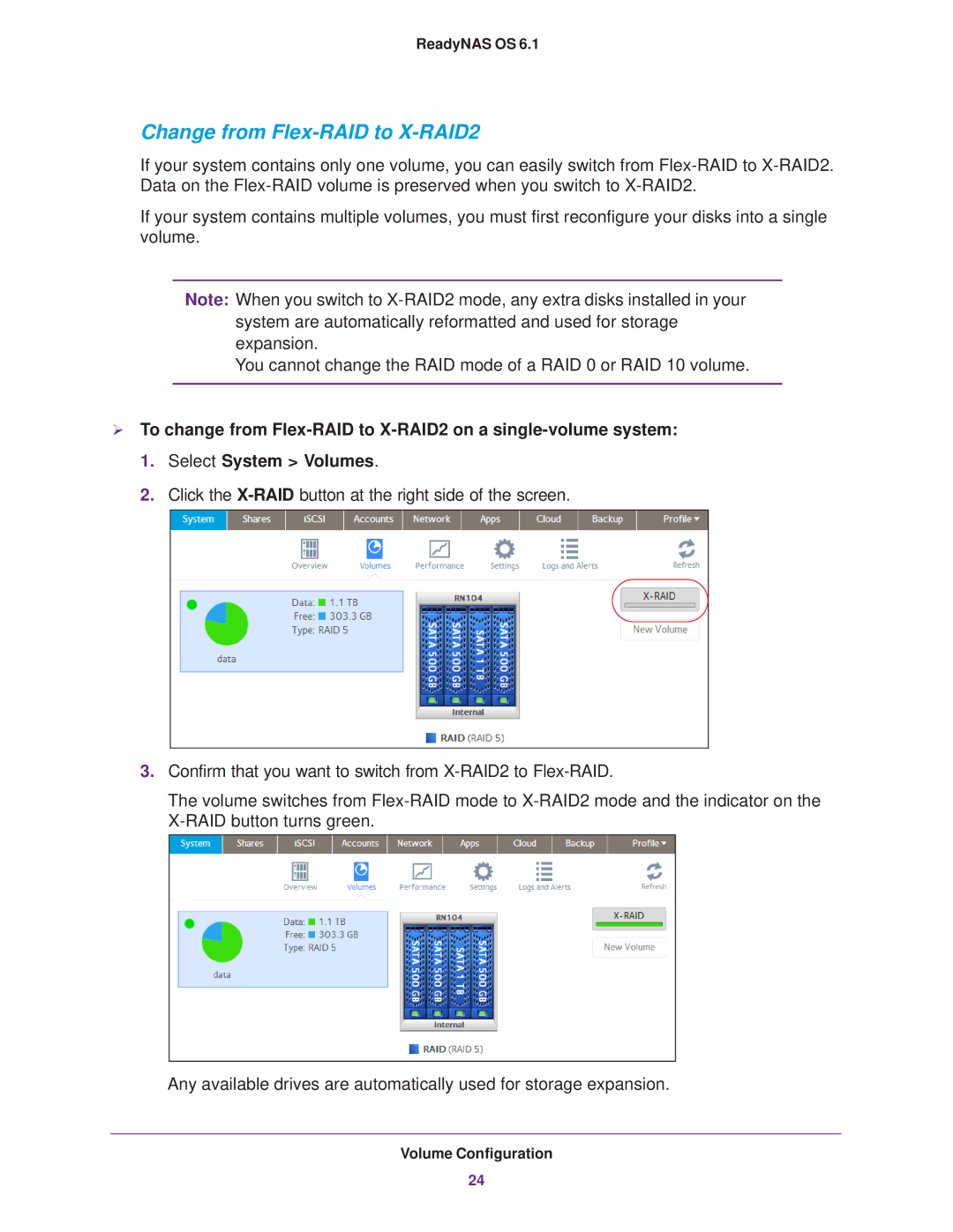 NETGEAR READYNAS 716X, READYNAS 516, READYNAS 316, READYNAS 312, READYNAS 314, READYNAS 102 Change from Flex-RAID to X-RAID2 