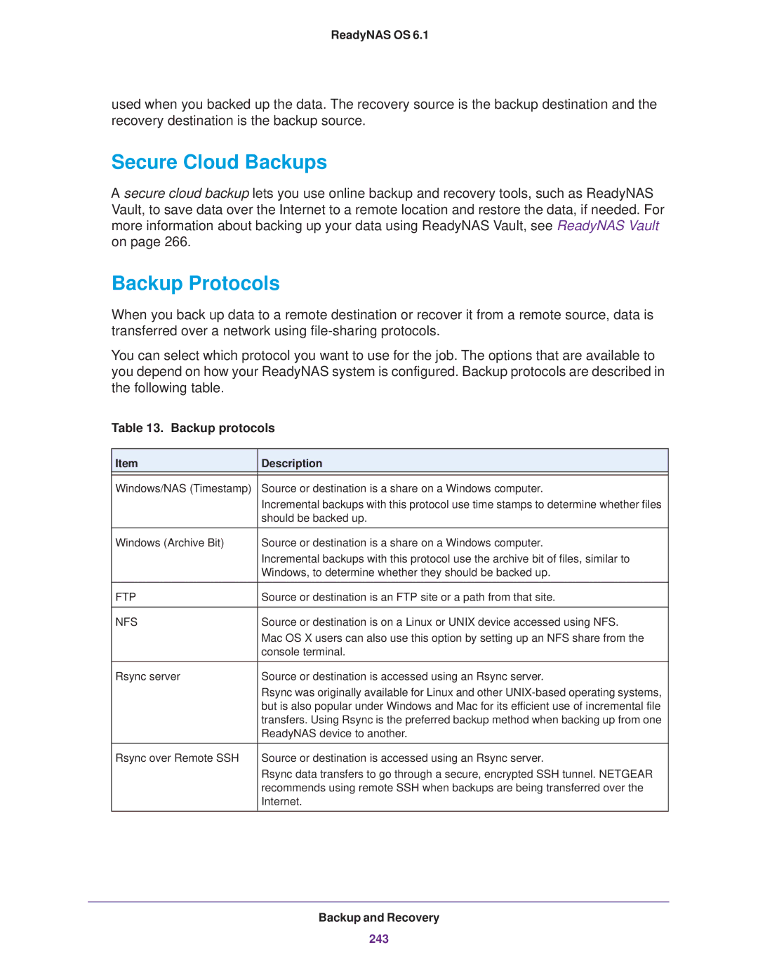 NETGEAR READYNAS 312, READYNAS 716X, READYNAS 516, READYNAS 316, READYNAS 314, EDA 500 Secure Cloud Backups, Backup Protocols 