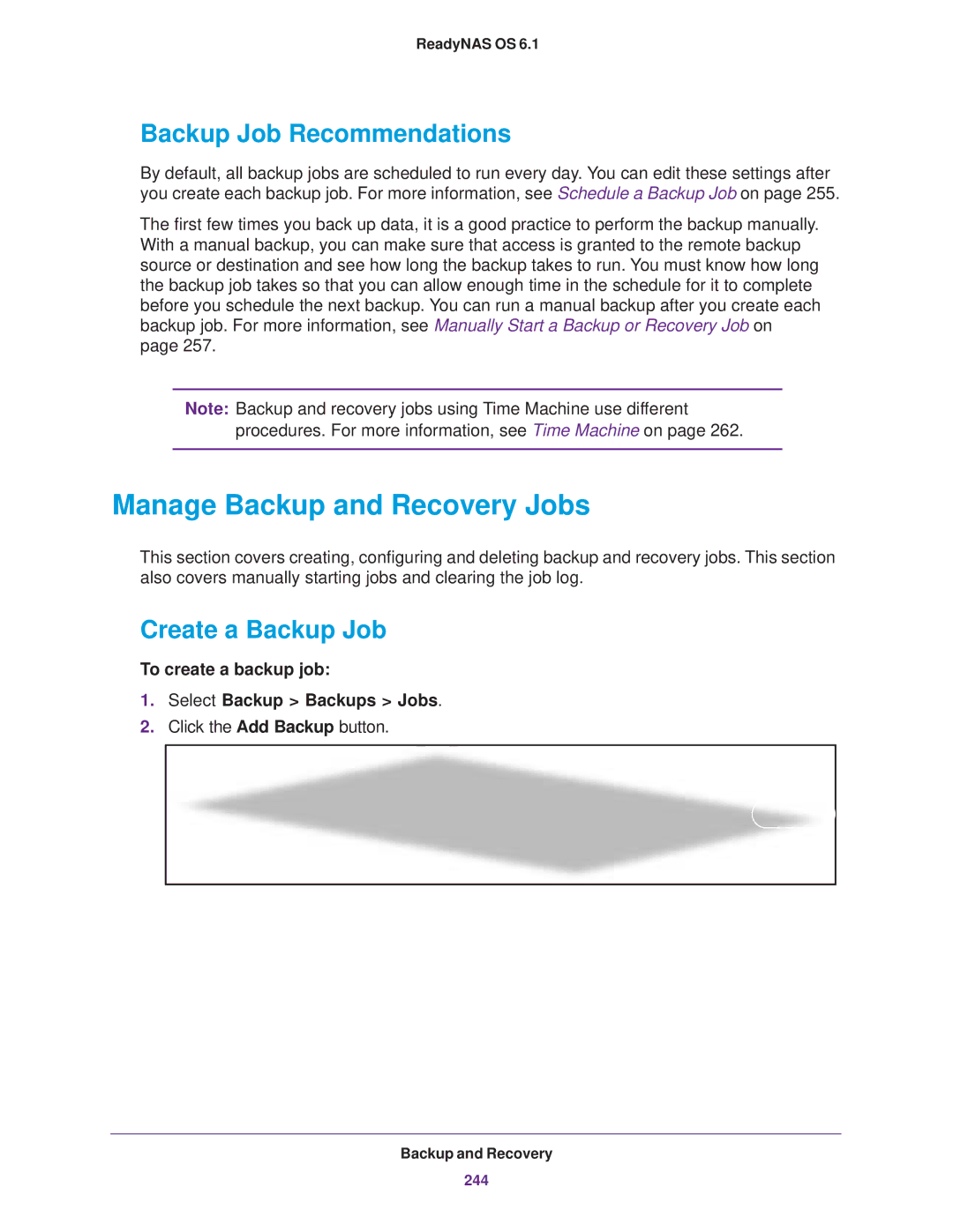 NETGEAR READYNAS 314, READYNAS 716X Manage Backup and Recovery Jobs, Backup Job Recommendations, Create a Backup Job 