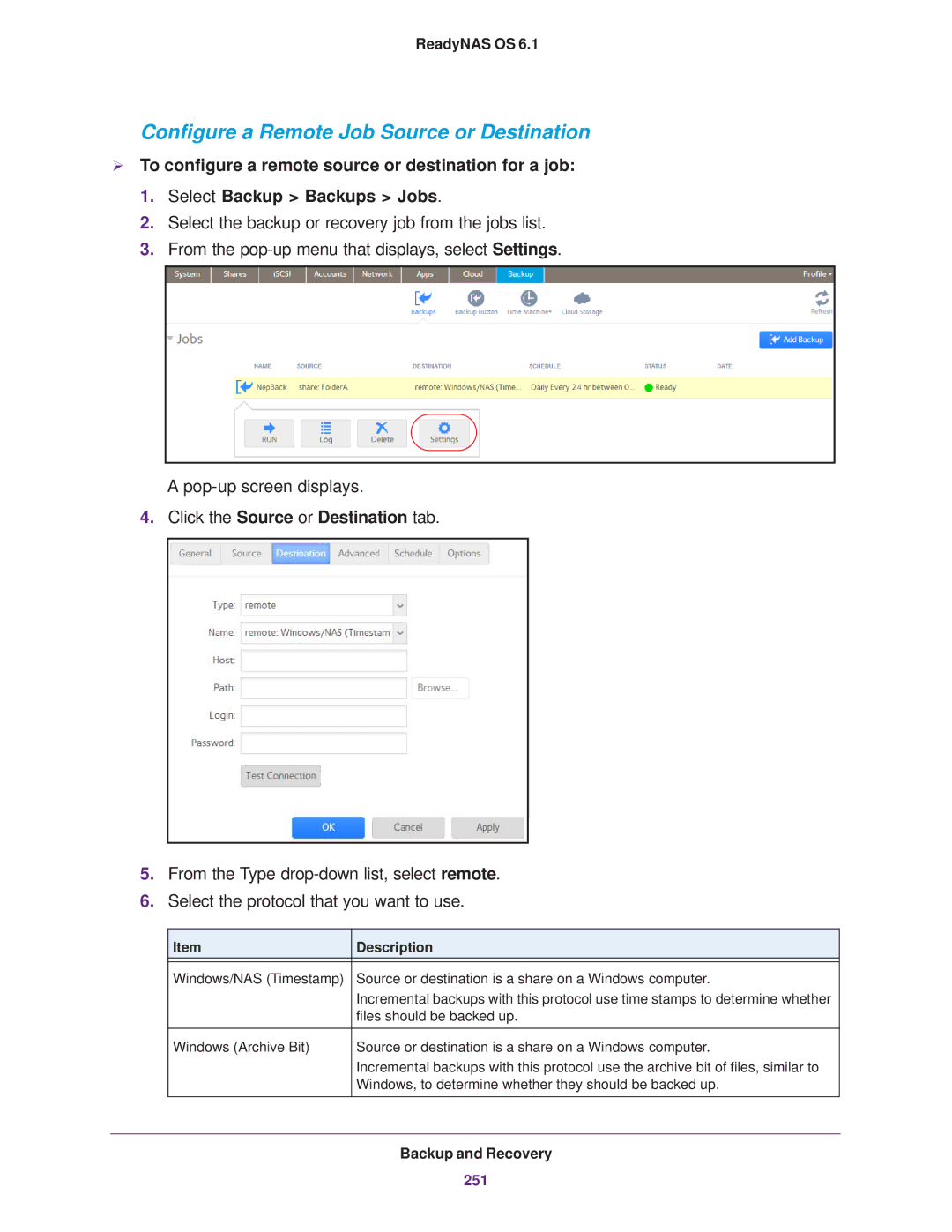 NETGEAR READYNAS 312, READYNAS 716X, READYNAS 516, READYNAS 316, EDA 500 Configure a Remote Job Source or Destination, 251 