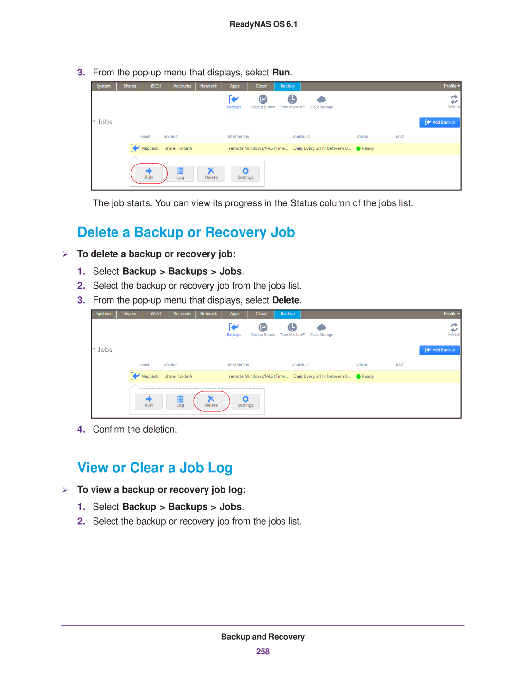 NETGEAR READYNAS 316, READYNAS 716X, READYNAS 516, READYNAS 312 Delete a Backup or Recovery Job, View or Clear a Job Log 