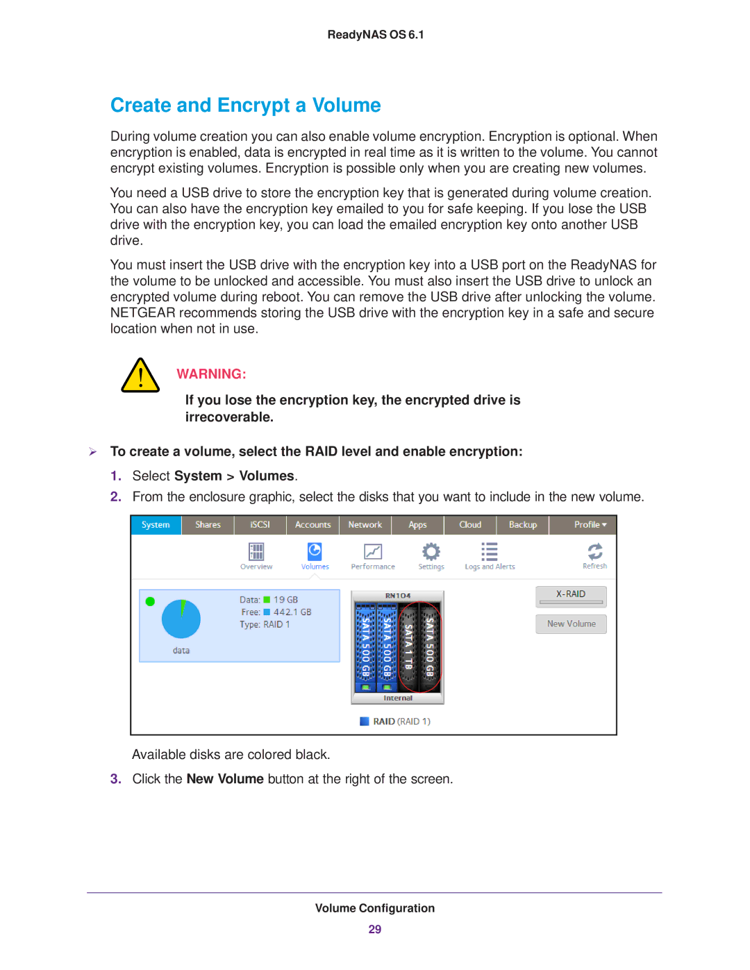 NETGEAR READYNAS 102, READYNAS 716X, READYNAS 516, READYNAS 316, READYNAS 312, READYNAS 314 Create and Encrypt a Volume 