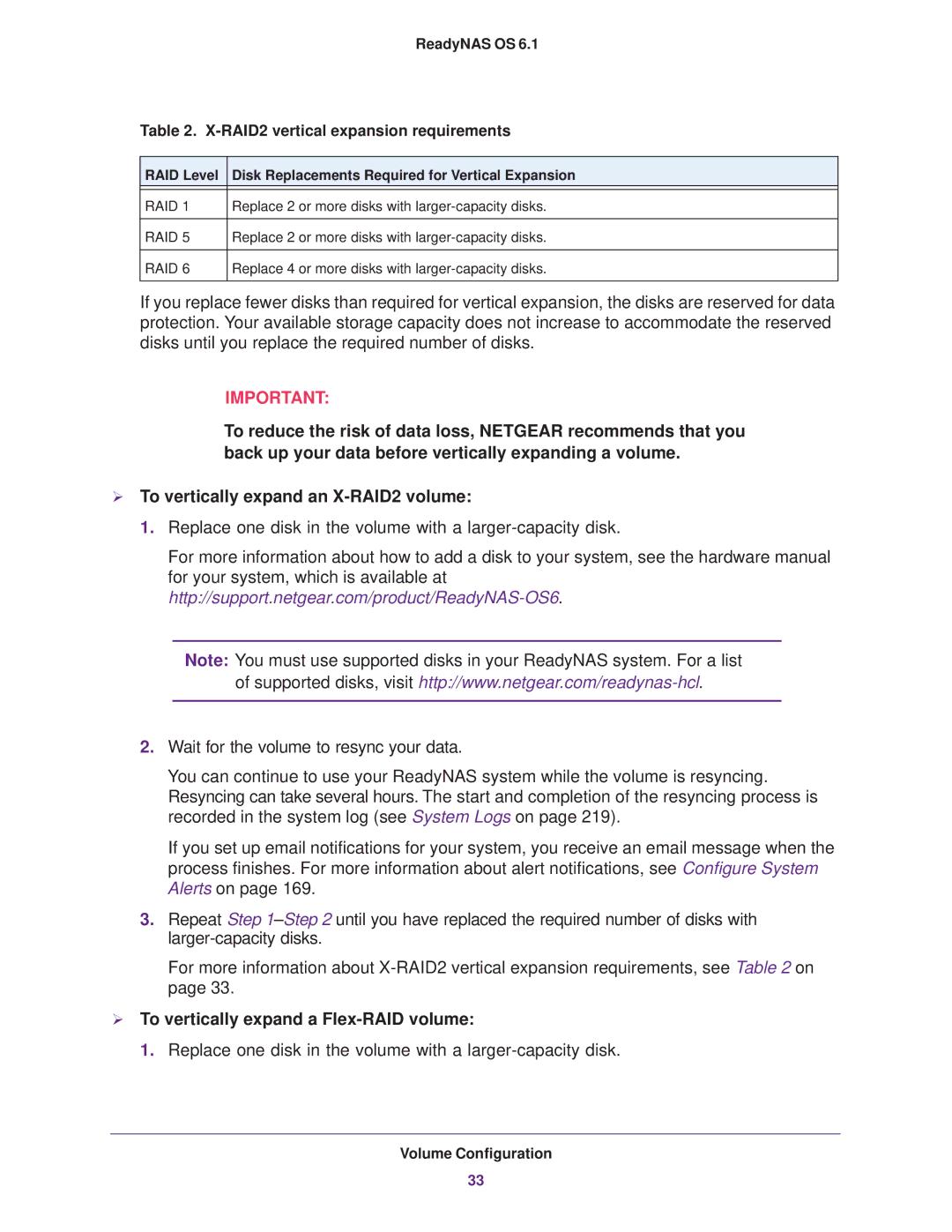 NETGEAR READYNAS 516, EDA 500  To vertically expand a Flex-RAID volume, ReadyNAS OS RAID2 vertical expansion requirements 