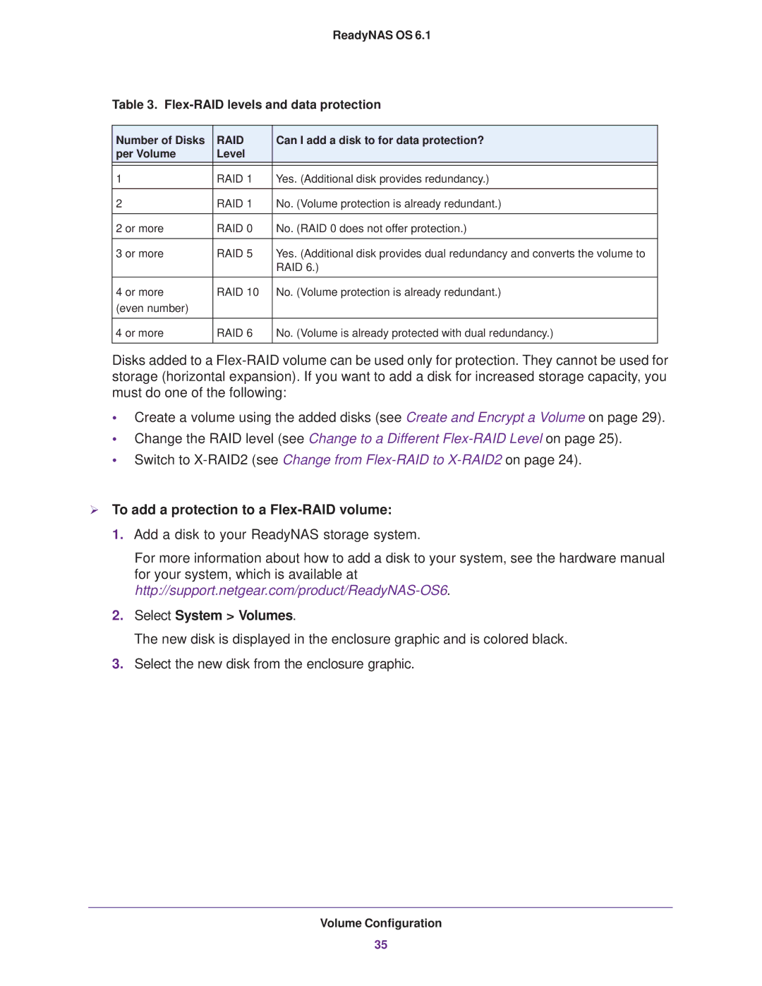 NETGEAR READYNAS 312  To add a protection to a Flex-RAID volume, ReadyNAS OS Flex-RAID levels and data protection 