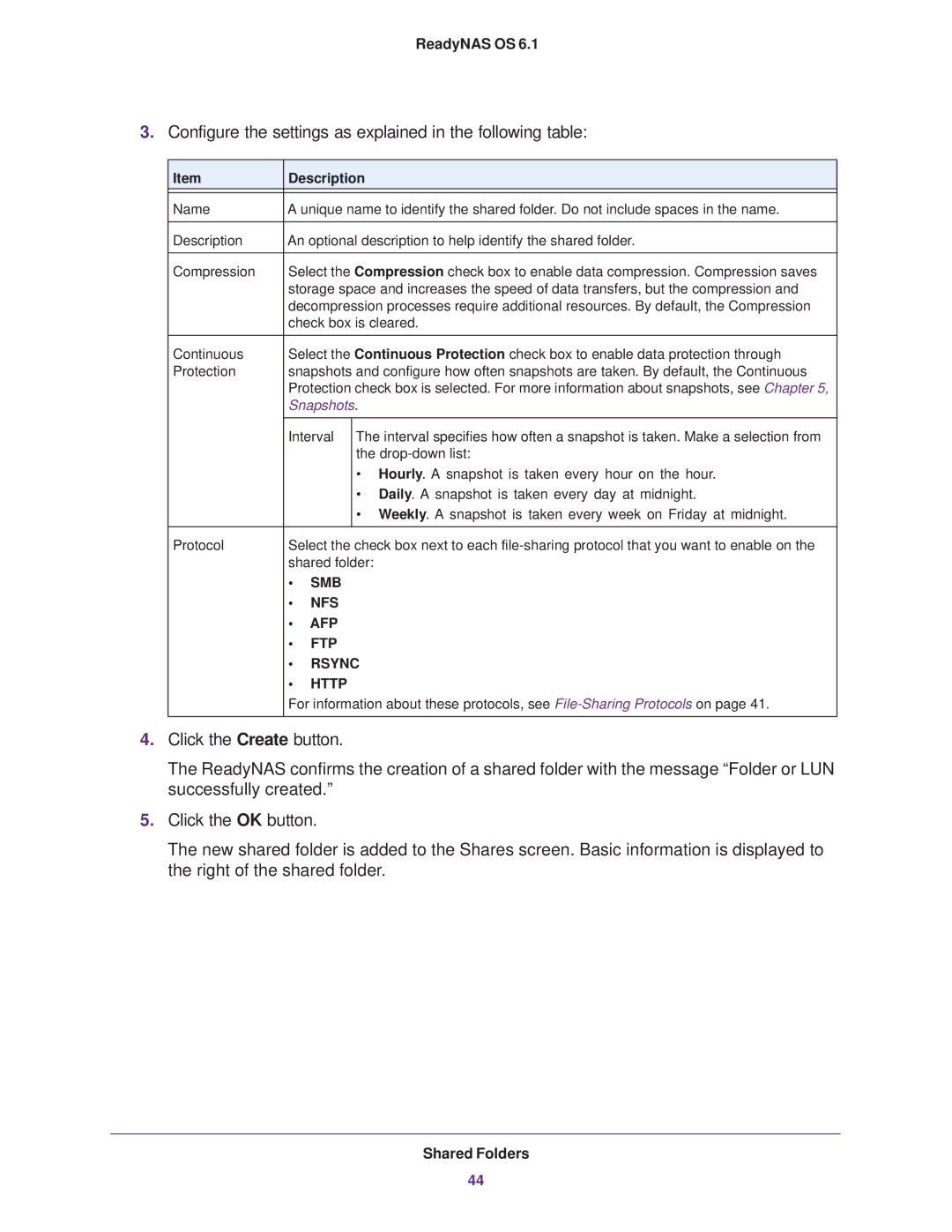 NETGEAR READYNAS 314, READYNAS 716X, READYNAS 516, READYNAS 316 Configure the settings as explained in the following table 