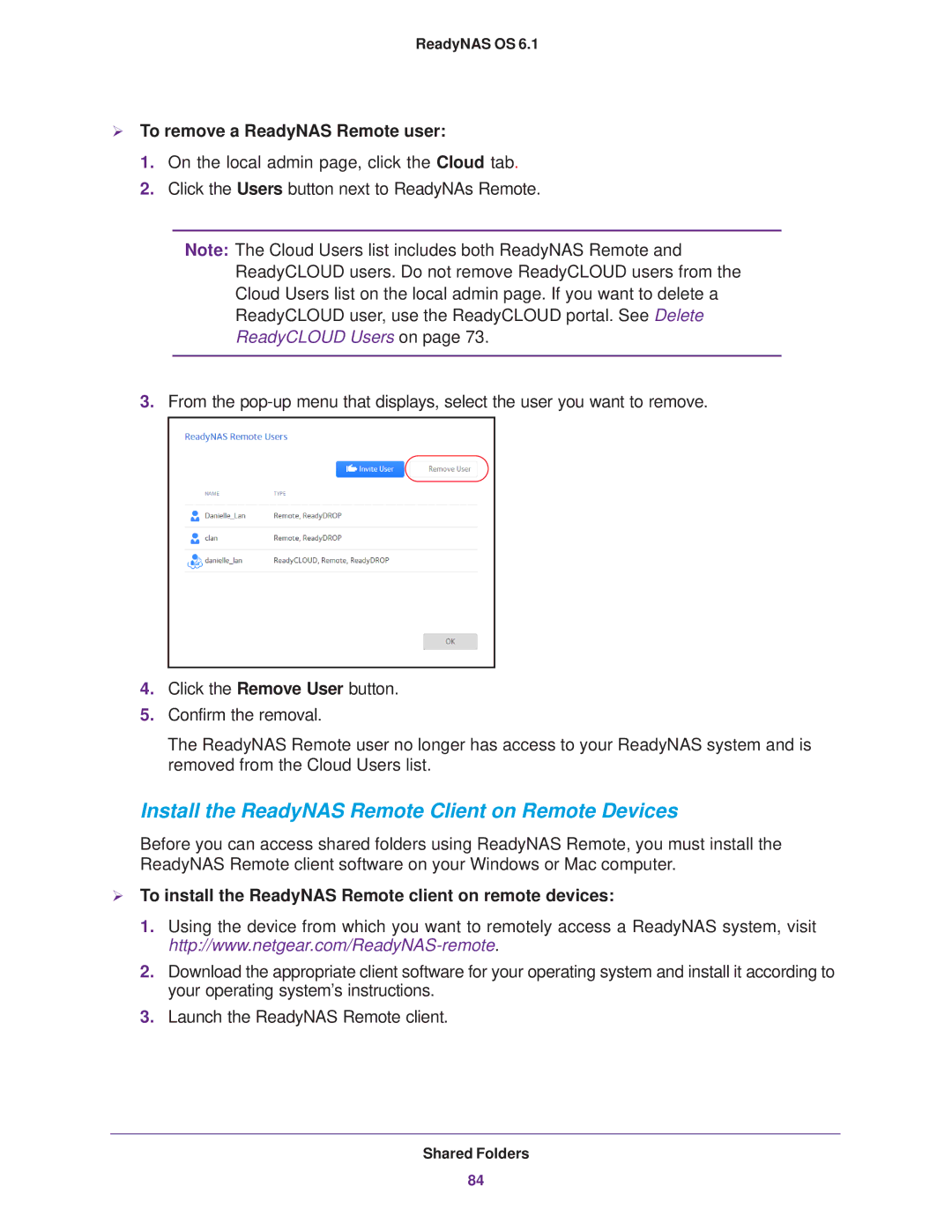 NETGEAR READYNAS 314, EDA 500 Install the ReadyNAS Remote Client on Remote Devices,  To remove a ReadyNAS Remote user 