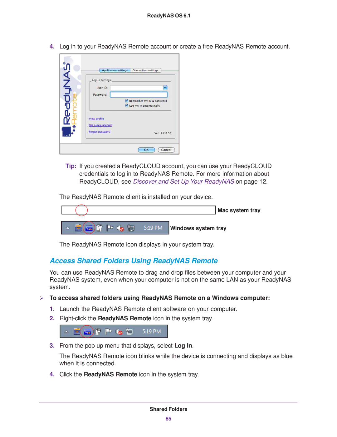 NETGEAR READYNAS 102, READYNAS 716X, READYNAS 516, READYNAS 316, READYNAS 312 Access Shared Folders Using ReadyNAS Remote 