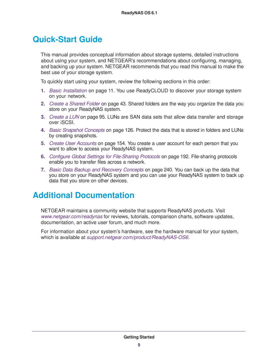 NETGEAR READYNAS 516, READYNAS 716X, READYNAS 316, READYNAS 312, READYNAS 314 Quick-Start Guide, Additional Documentation 