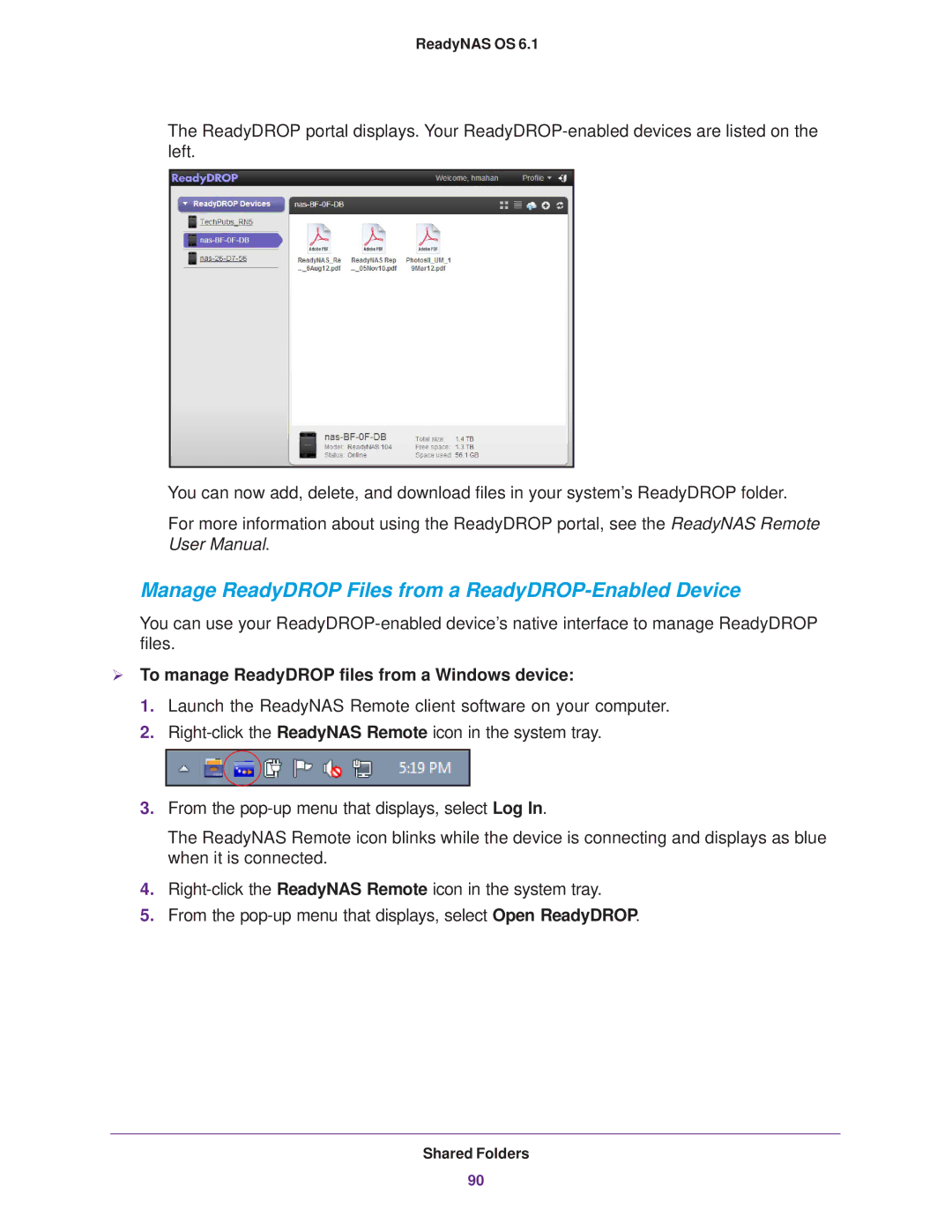 NETGEAR READYNAS 316, READYNAS 716X, READYNAS 516, READYNAS 312 Manage ReadyDROP Files from a ReadyDROP-Enabled Device 