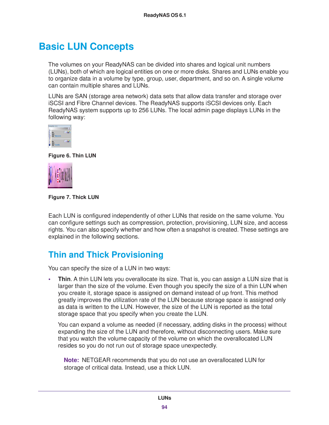 NETGEAR READYNAS 104, READYNAS 716X, READYNAS 516, READYNAS 316, READYNAS 312 Basic LUN Concepts, Thin and Thick Provisioning 