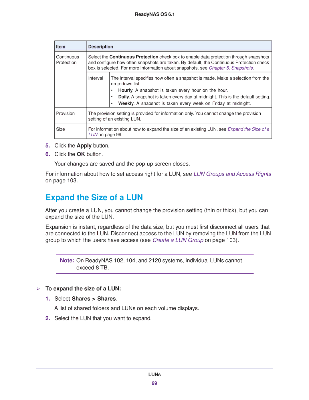 NETGEAR READYNAS 312, READYNAS 716X, EDA 500 Expand the Size of a LUN,  To expand the size of a LUN Select Shares Shares 