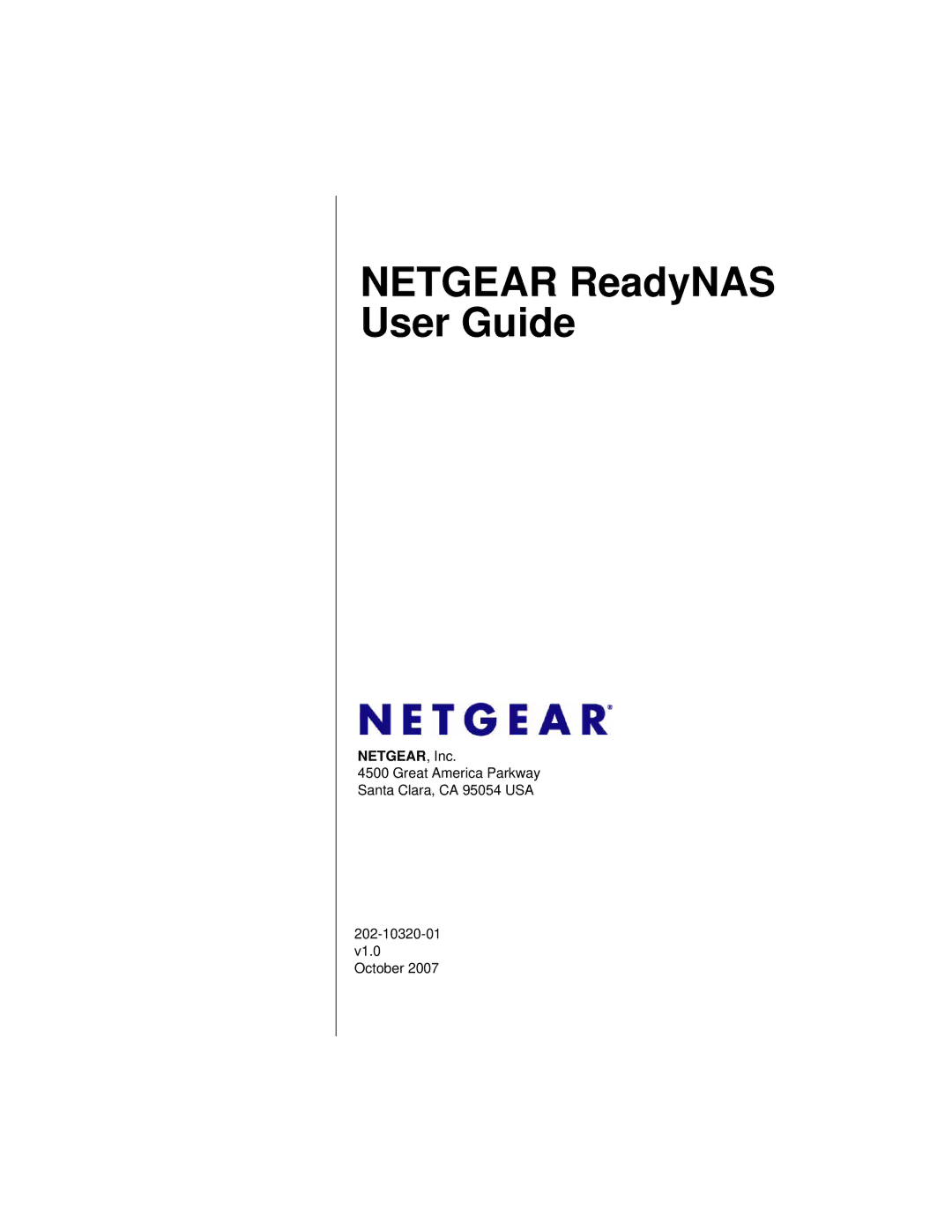 NETGEAR RN10223D-100NAS, RN31400-100NAS, RN31441E-100NAS, RN10400100NAS manual Netgear ReadyNAS User Guide 