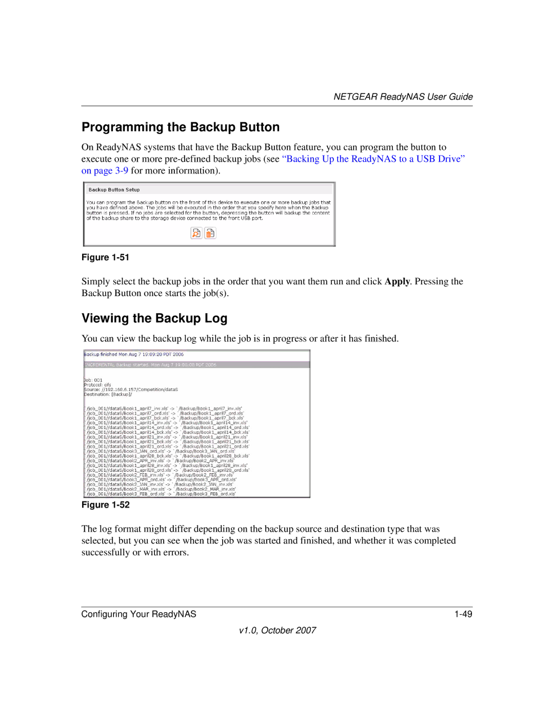 NETGEAR RN10223D-100NAS, RN31400-100NAS, RN31441E-100NAS manual Programming the Backup Button, Viewing the Backup Log 