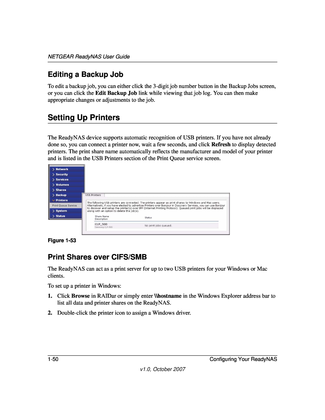NETGEAR RN31441E-100NAS, RN31400-100NAS manual Setting Up Printers, Editing a Backup Job, Print Shares over CIFS/SMB 