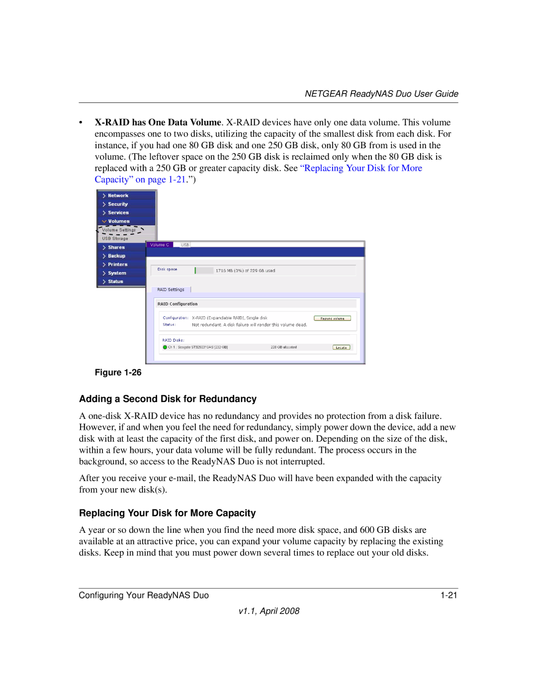 NETGEAR RND2110, RND 2175 manual Adding a Second Disk for Redundancy, Replacing Your Disk for More Capacity 