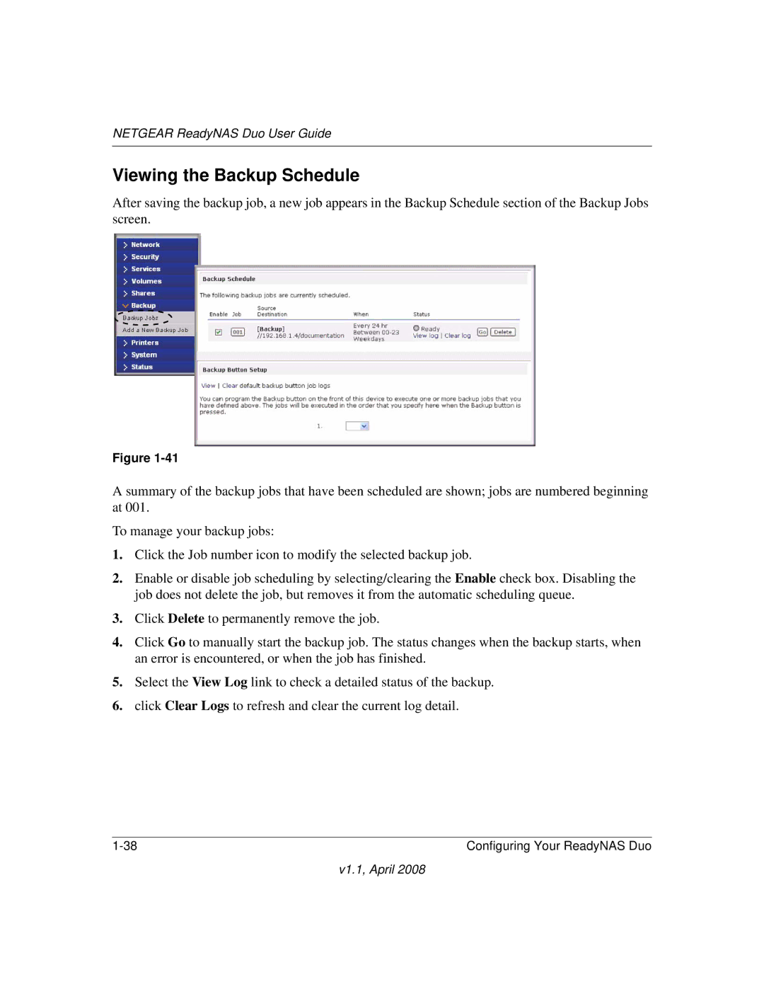 NETGEAR RND 2175, RND2110 manual Viewing the Backup Schedule 