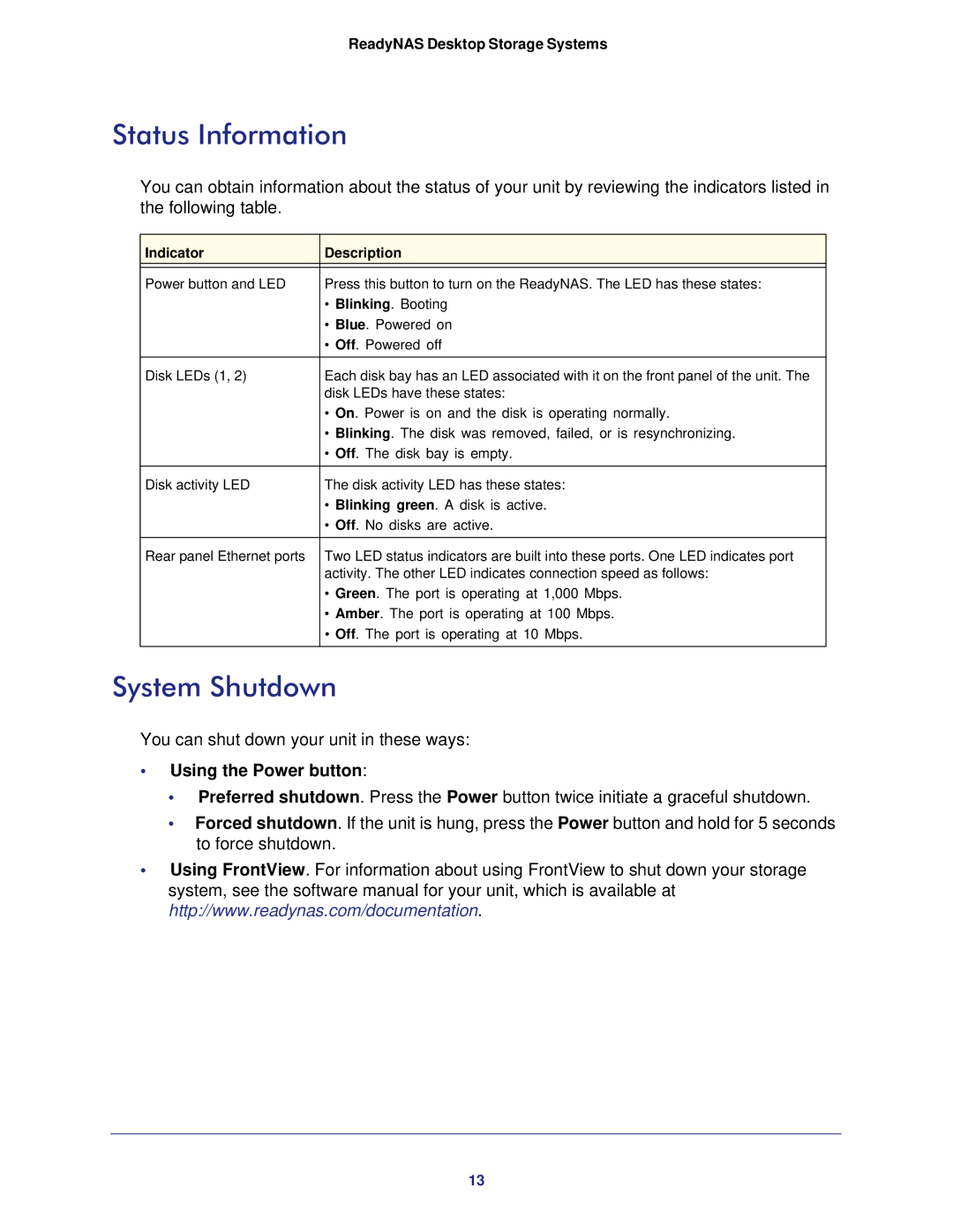 NETGEAR RNDP6310-100NAS manual Status Information, System Shutdown, Using the Power button 