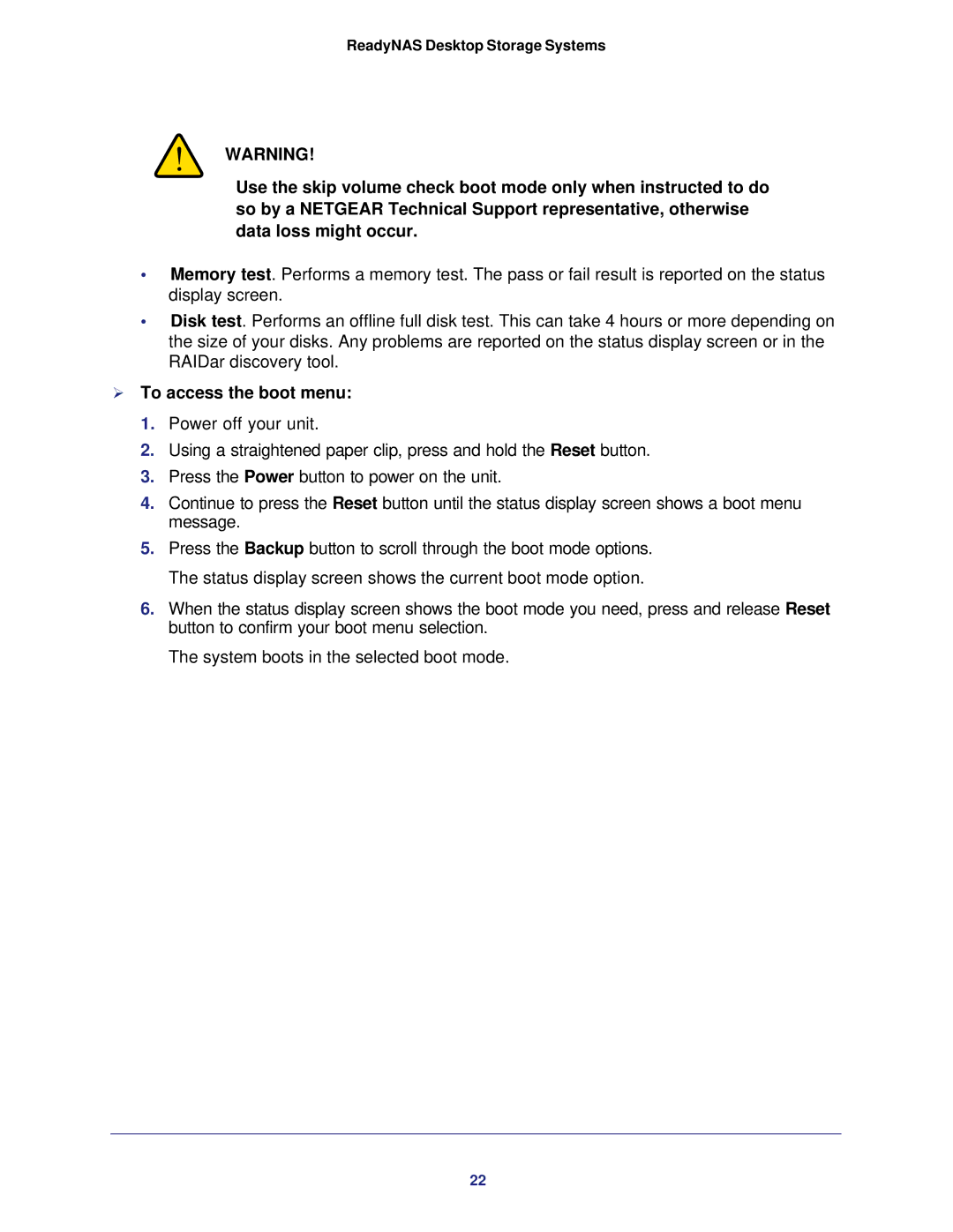 NETGEAR RNDP6310-100NAS manual  To access the boot menu 