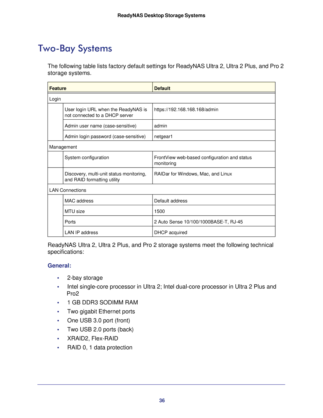 NETGEAR RNDP6310-100NAS manual Two-Bay Systems, Feature Default 