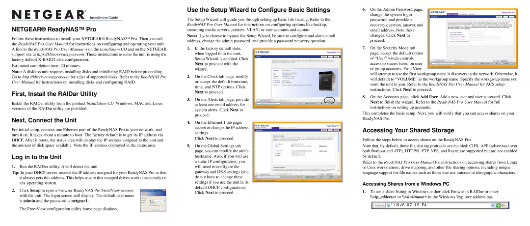 NETGEAR RNDP6350-100NAS user manual Netgear ReadyNAS Pro, First, Install the RAIDar Utility, Next, Connect the Unit 