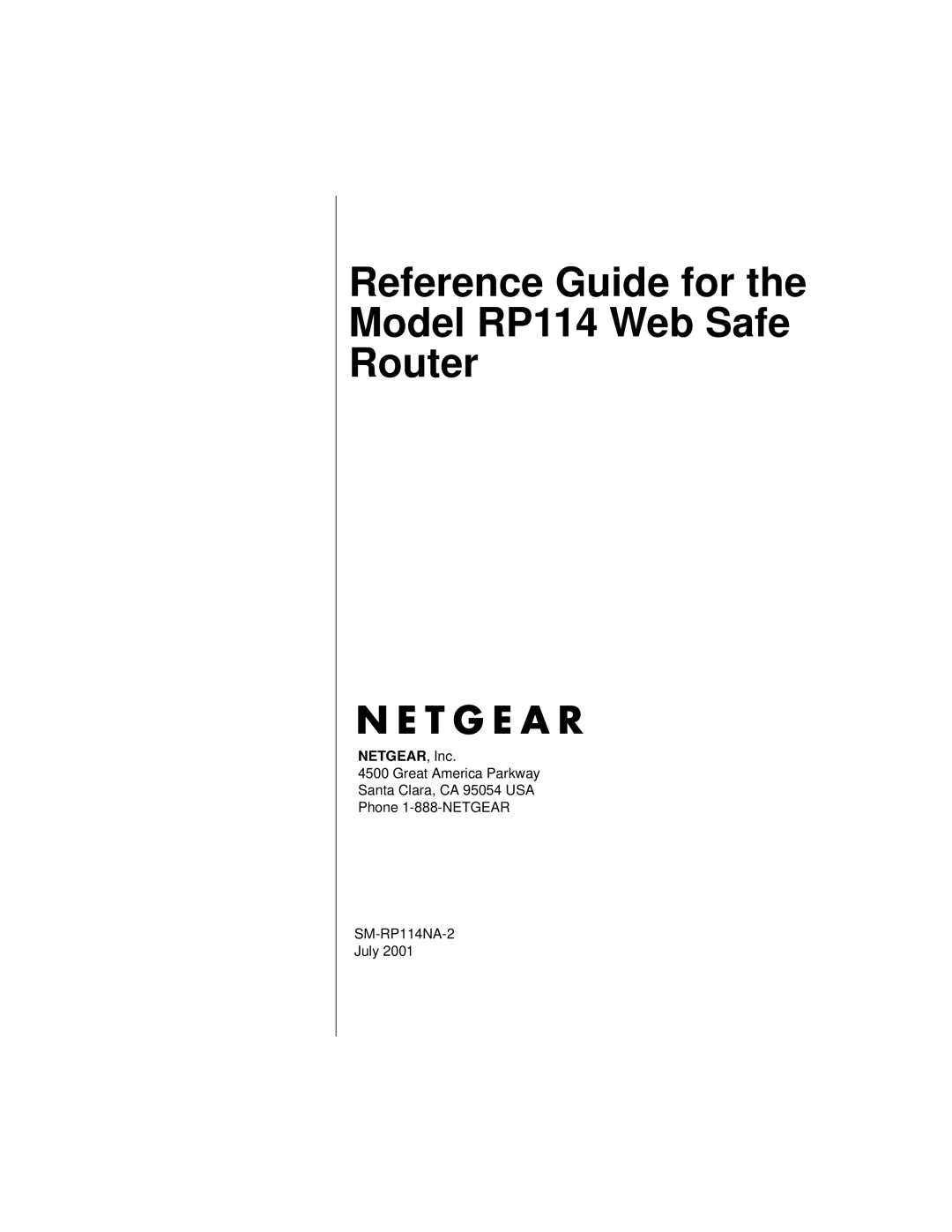 NETGEAR manual Reference Guide for the Model RP114 Web Safe Router 