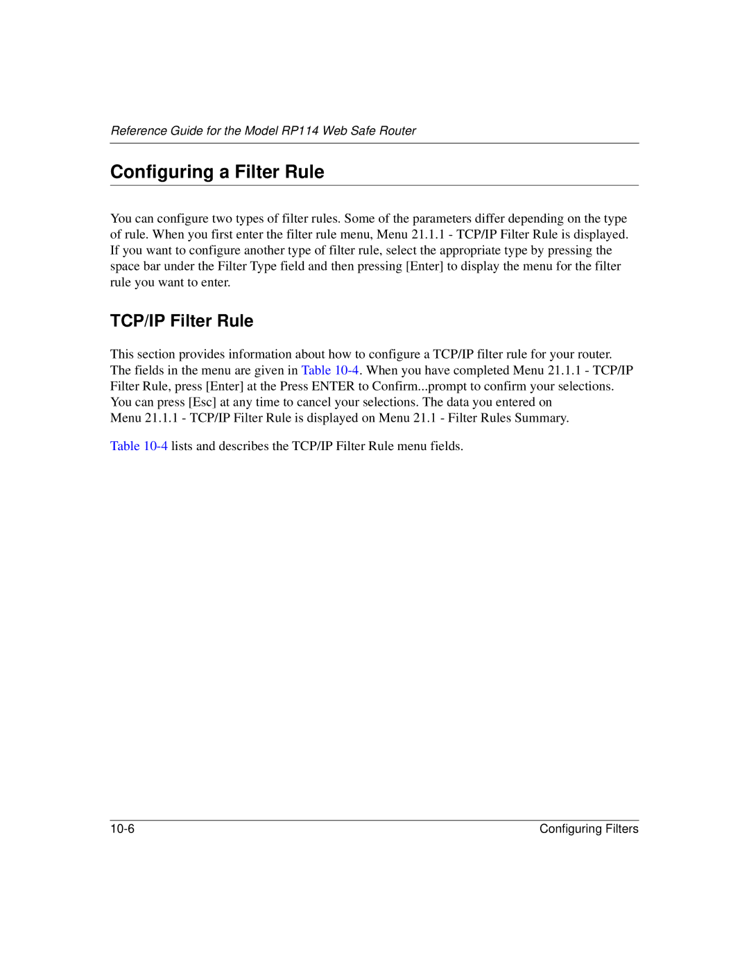 NETGEAR RP114 manual Configuring a Filter Rule, TCP/IP Filter Rule 