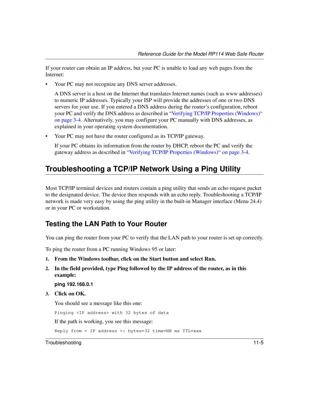 NETGEAR RP114 manual Troubleshooting a TCP/IP Network Using a Ping Utility, Testing the LAN Path to Your Router 