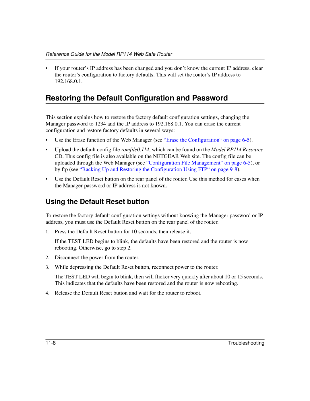 NETGEAR RP114 manual Restoring the Default Configuration and Password, Using the Default Reset button 