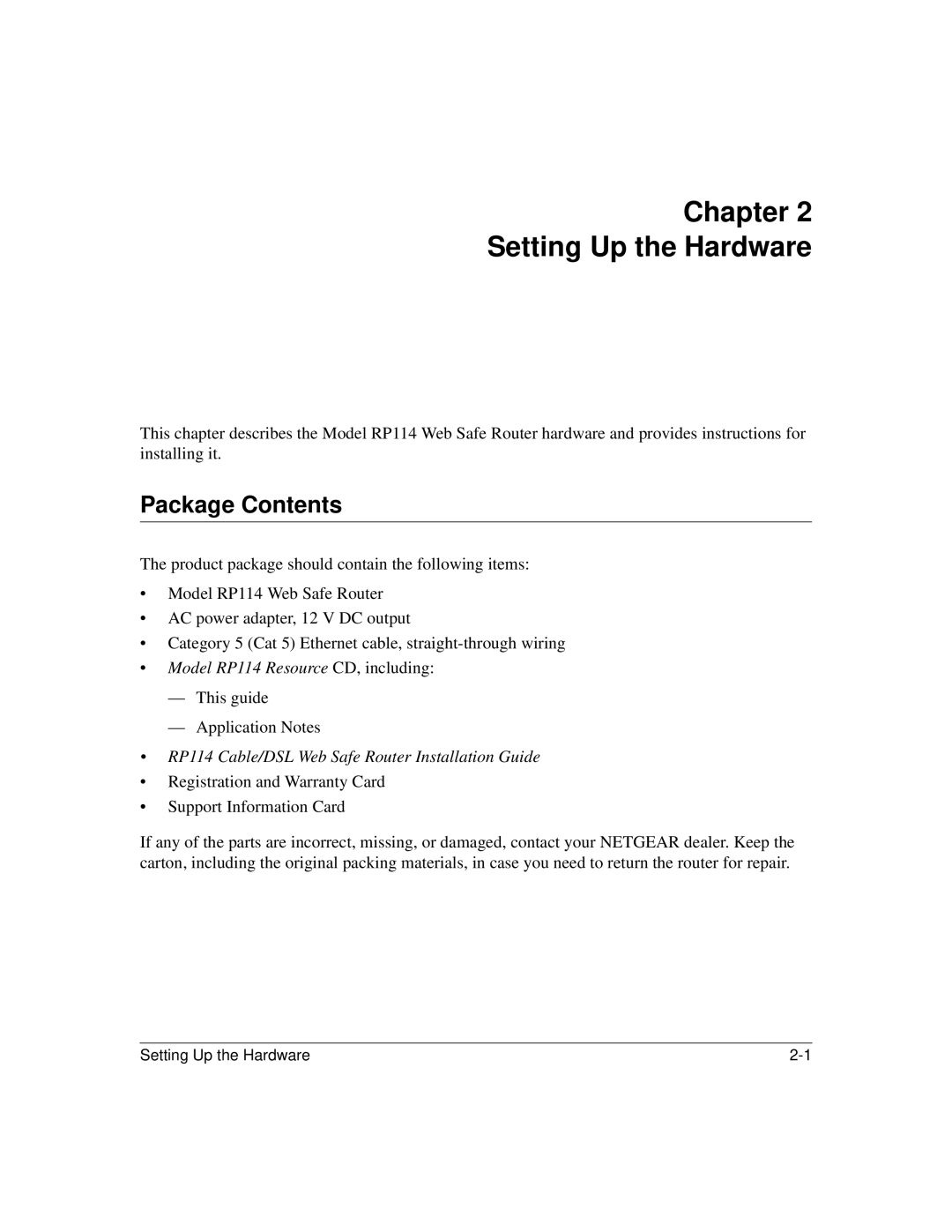 NETGEAR RP114 manual Chapter Setting Up the Hardware, Package Contents 