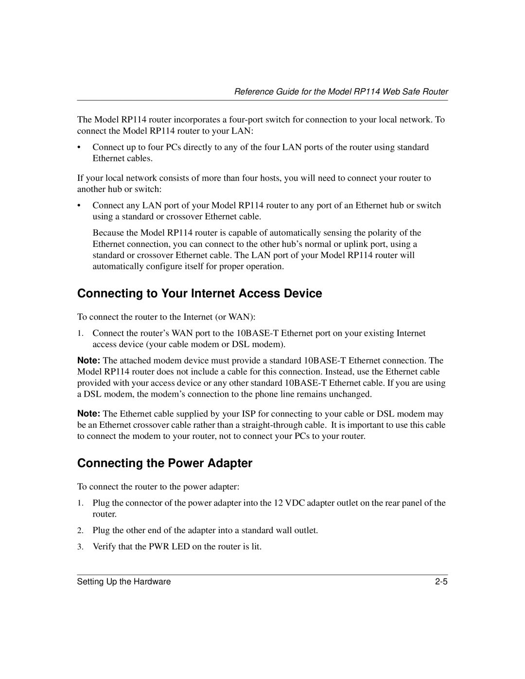 NETGEAR RP114 manual Connecting to Your Internet Access Device, Connecting the Power Adapter 