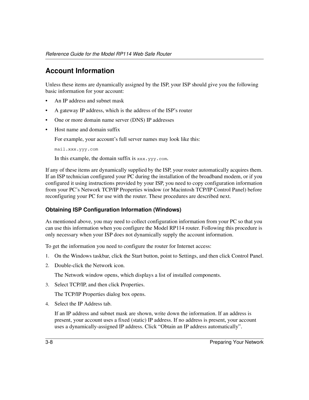 NETGEAR RP114 manual Account Information, Obtaining ISP Configuration Information Windows 