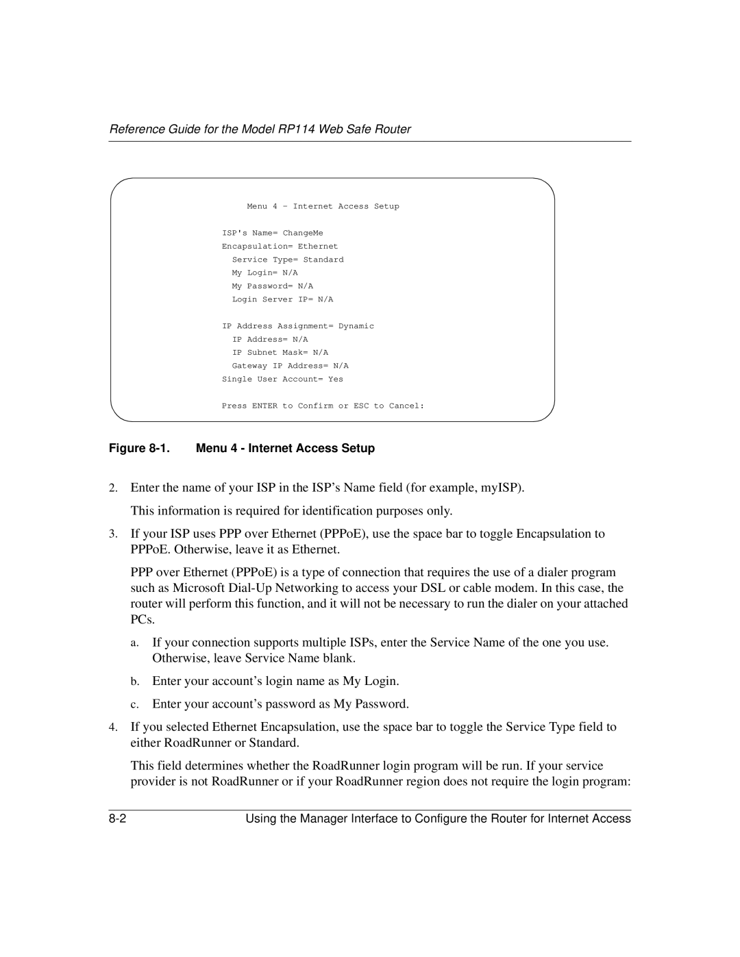 NETGEAR RP114 manual Menu 4 Internet Access Setup 