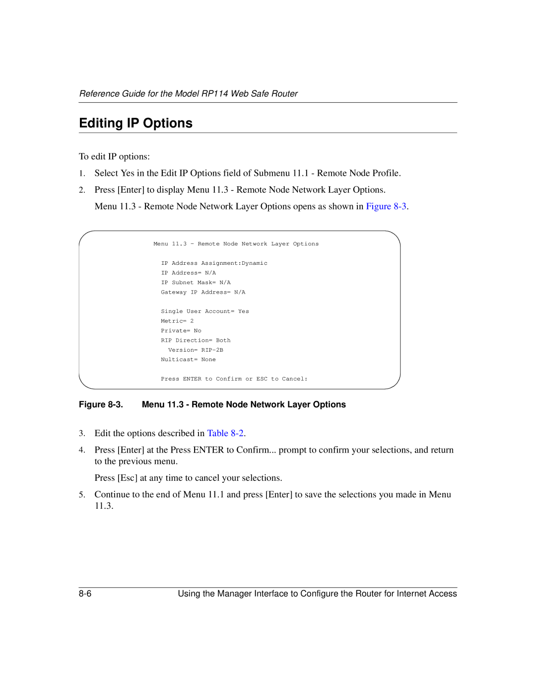 NETGEAR RP114 manual Editing IP Options, Menu 11.3 Remote Node Network Layer Options 