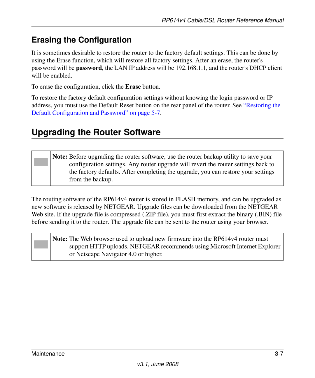 NETGEAR RP614 v4 manual Upgrading the Router Software, Erasing the Configuration 