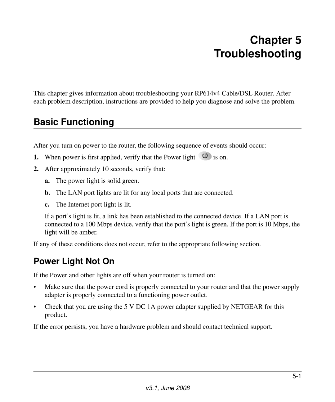 NETGEAR RP614 v4 manual Chapter Troubleshooting, Basic Functioning, Power Light Not On 