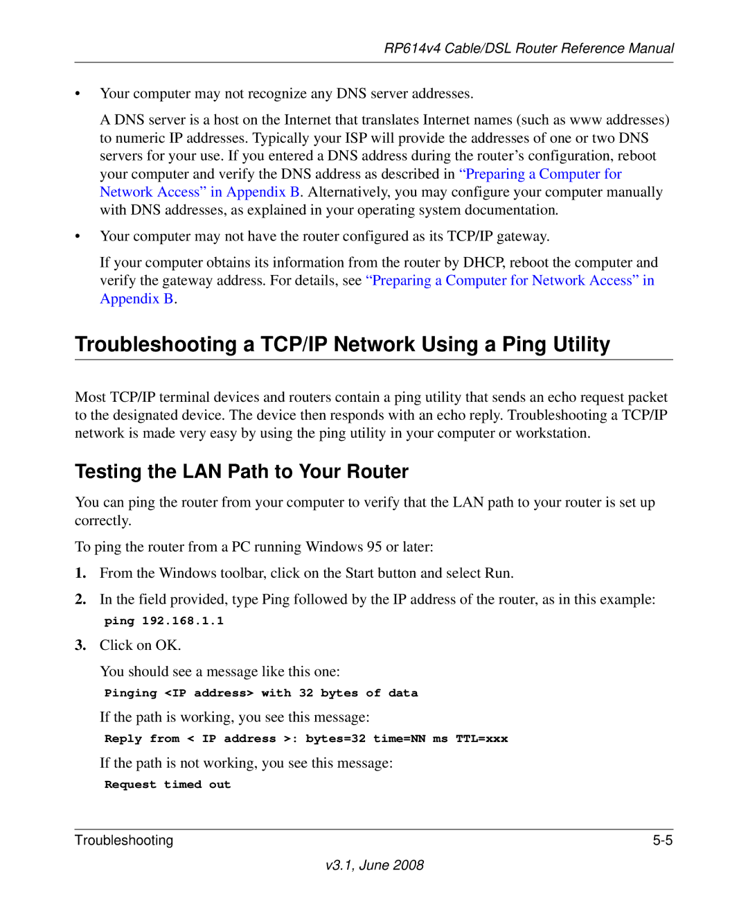 NETGEAR RP614 v4 manual Troubleshooting a TCP/IP Network Using a Ping Utility, Testing the LAN Path to Your Router 