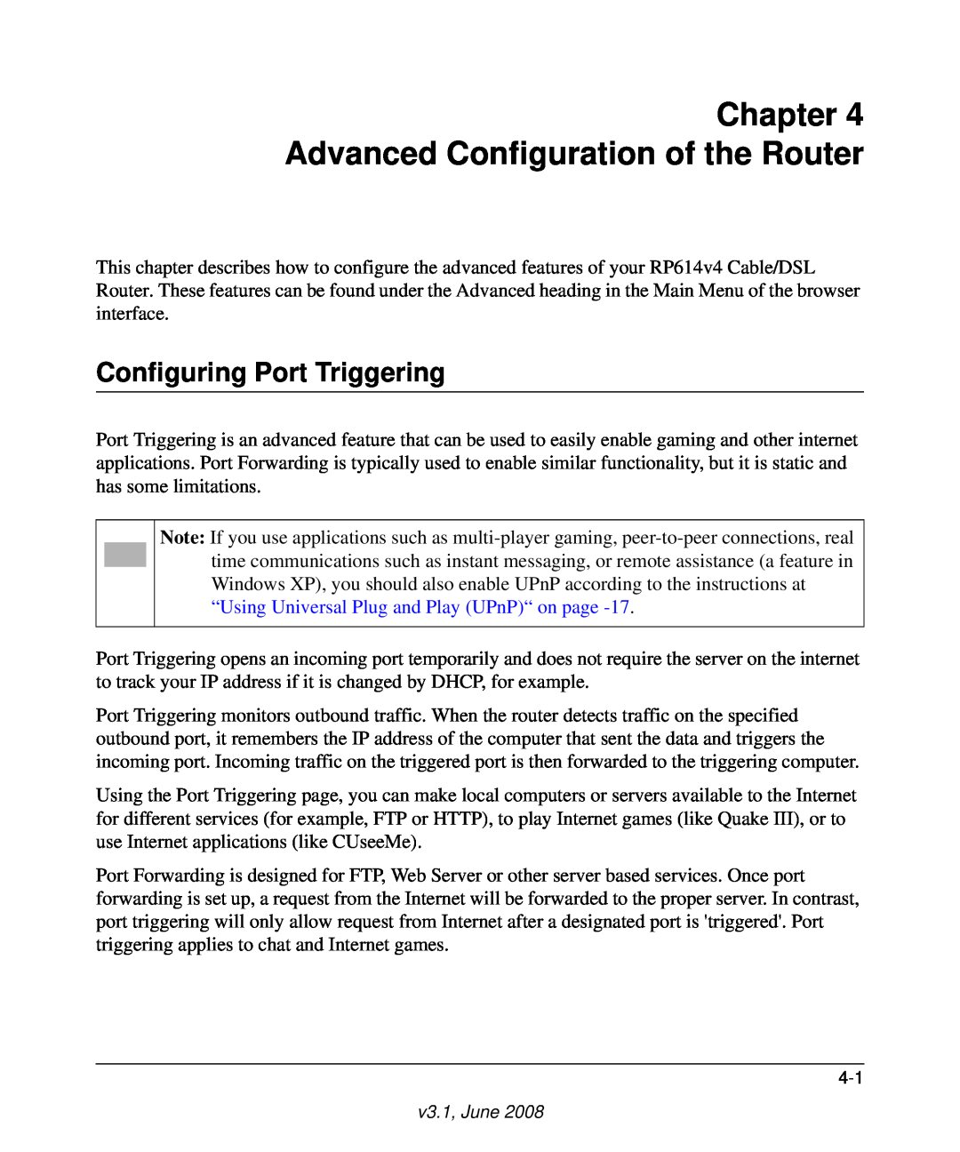 NETGEAR RP614 v4 manual Advanced Configuration of the Router, Configuring Port Triggering 