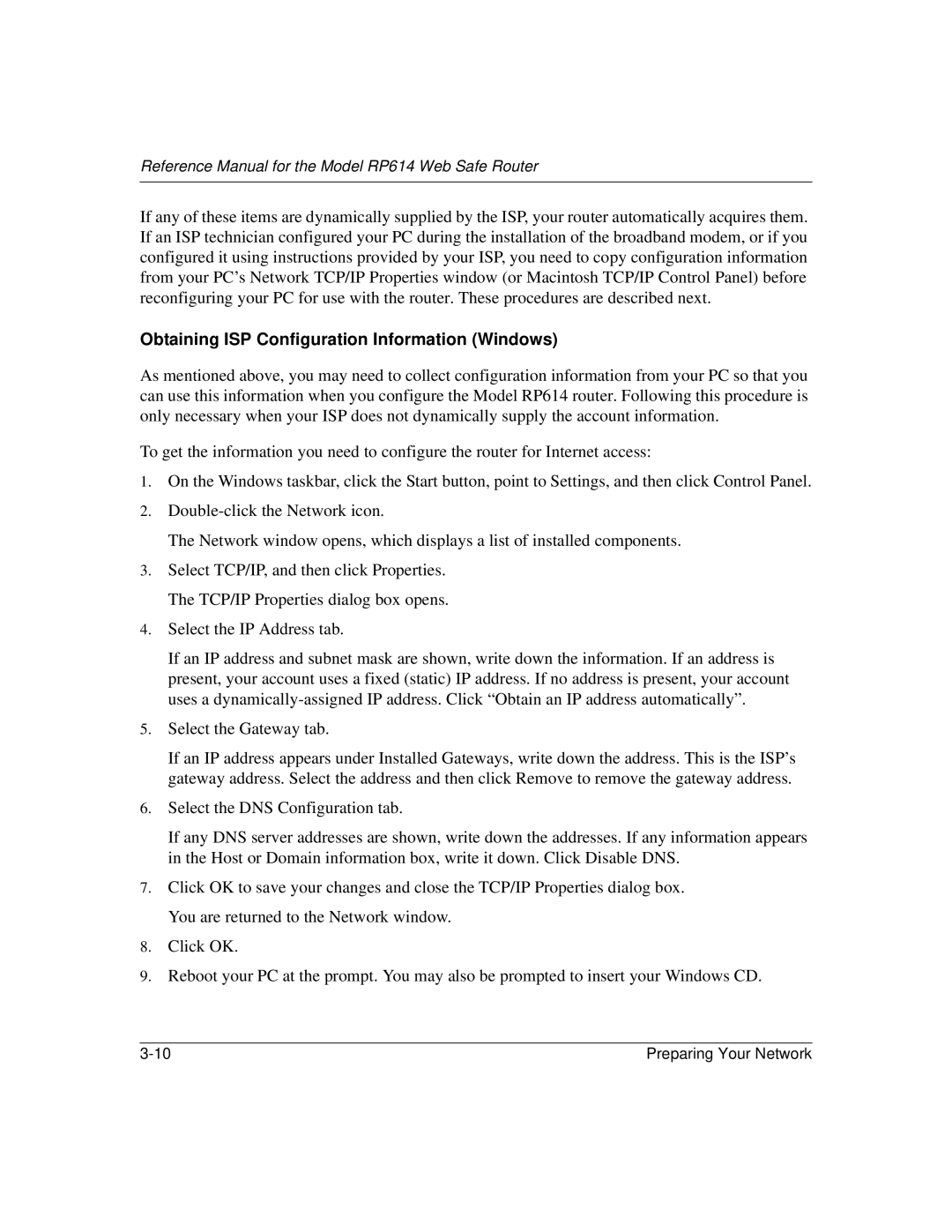 NETGEAR RP614 manual Obtaining ISP Configuration Information Windows 