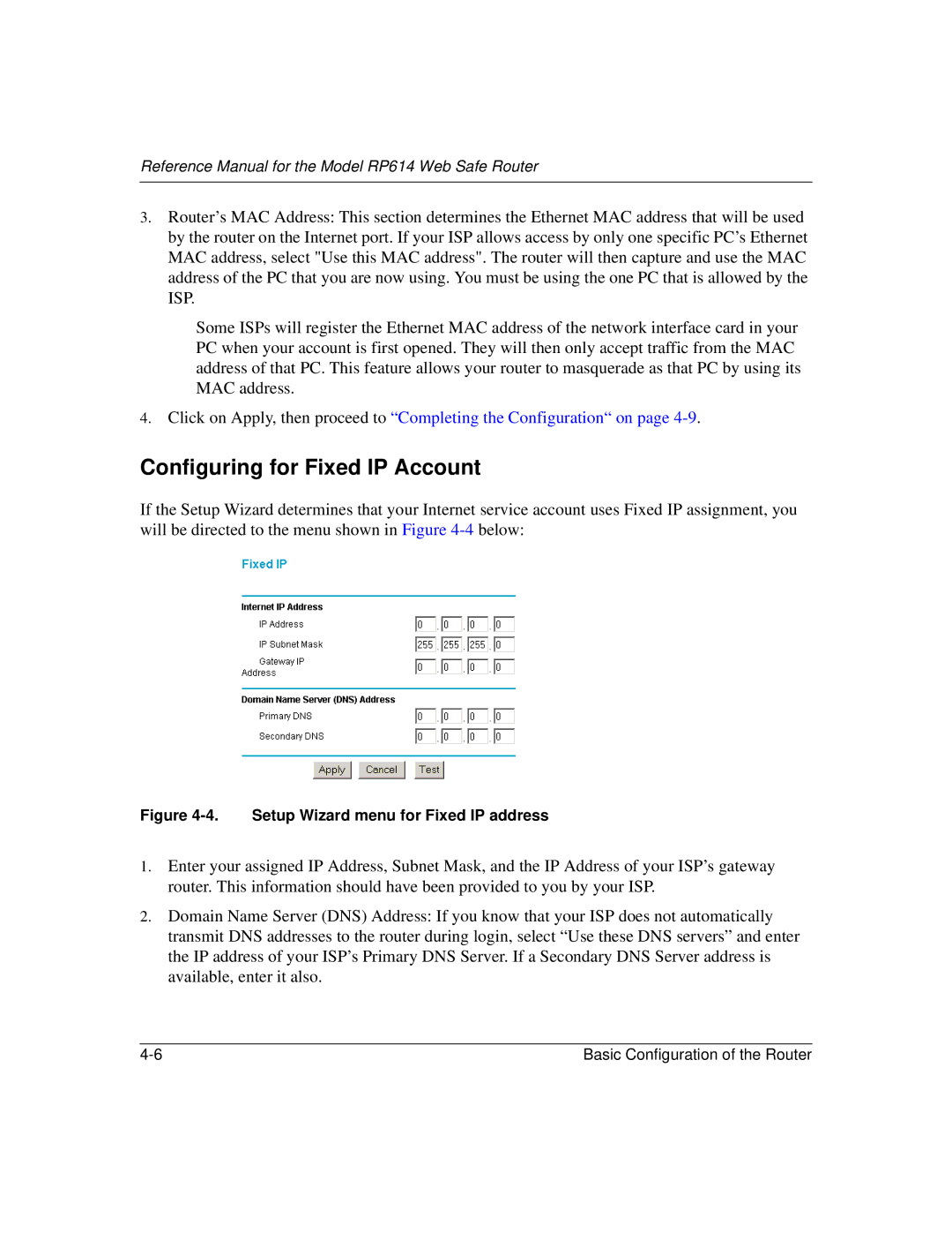 NETGEAR RP614 manual Configuring for Fixed IP Account, Setup Wizard menu for Fixed IP address 