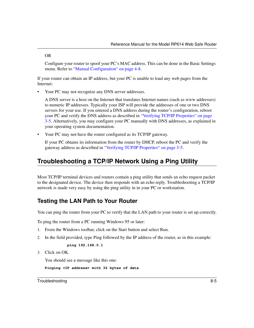 NETGEAR RP614 manual Troubleshooting a TCP/IP Network Using a Ping Utility, Testing the LAN Path to Your Router 